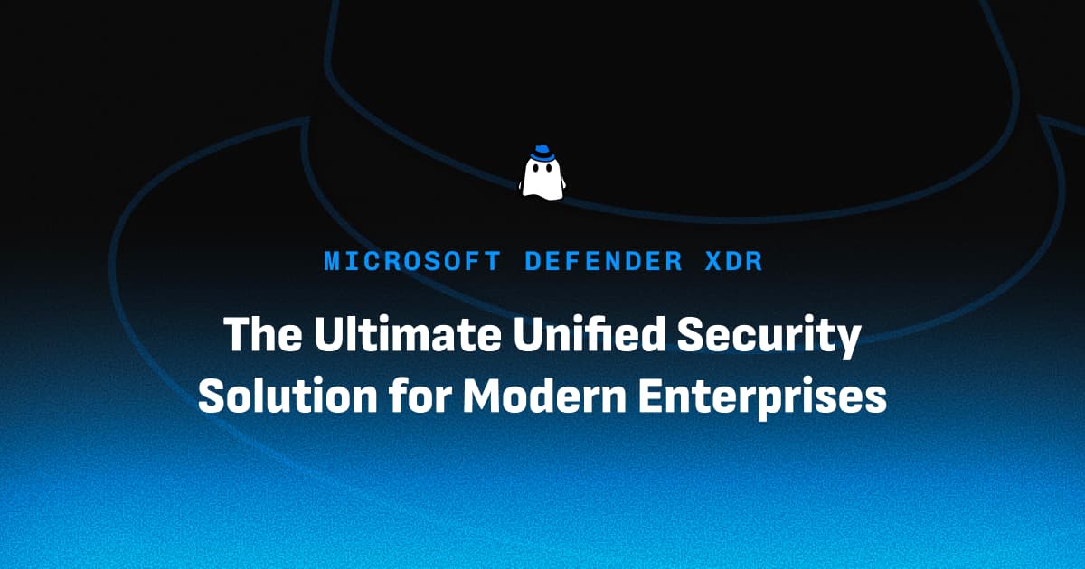 Microsoft Defender XDR: The Ultimate Unified Security Solution for Modern Enterprises
